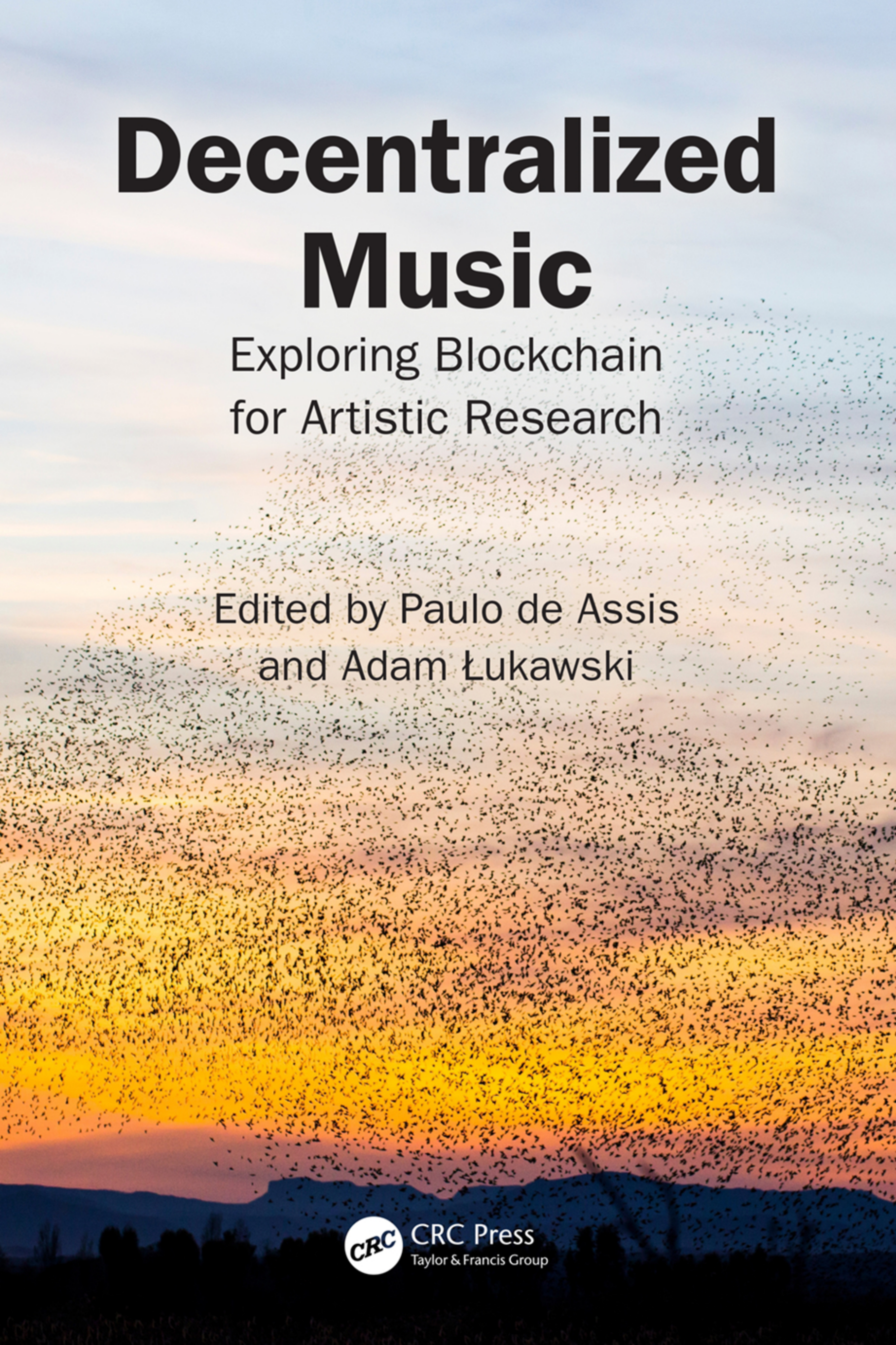 Cover of Decentralized Music: Exploring Blockchain for Artistic Research